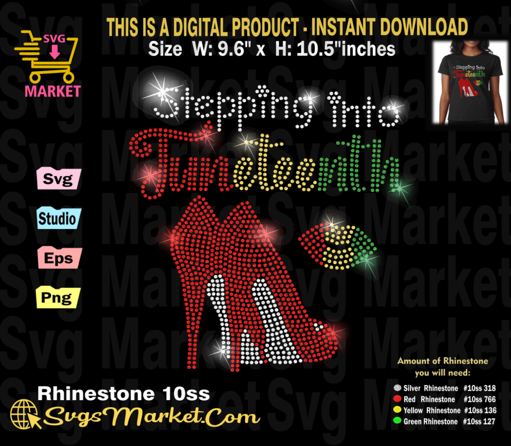 Stepping Into Juneteenth Rhinestone Svg Juneteenth 1865 Rhinestone