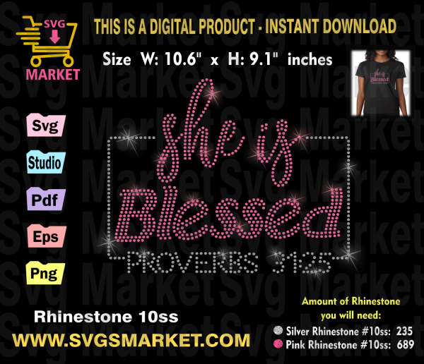 She is Blessed Proverbs Rhinestone template Svg, Religious Rhinestone svg