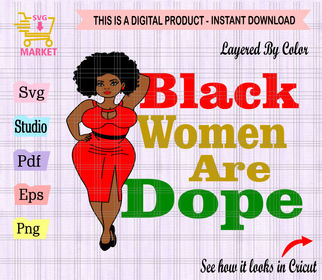 Dope Black Svg Black Girl Svg Black Woman Svg Black King Svg Black Svg