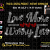 love-more-worry-less-rhinestone-template-svg-valentines-cut-file-for-cricut-cameo