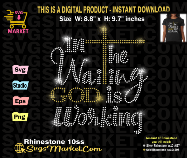 in-the-waiting-god-is-working-religious-rhinestone-template-svg-cricut-cameo-cut-file-bling-transfer-jesus